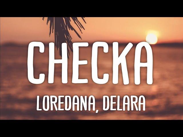 Loredana, Delara - Checka (Lyrics)