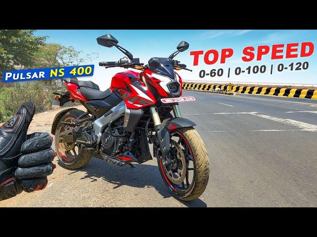 Pulsar NS 400 : Top Speed | 0 to 100 | 0 to 120 | 1st to 6th All Gear Top Speed