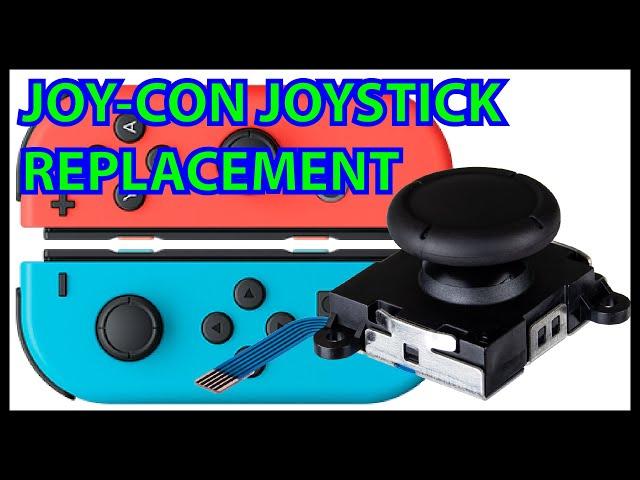 How to Replace a Nintendo Joy-Con Joystick - Fix Stick Drift, Broken, and Loose