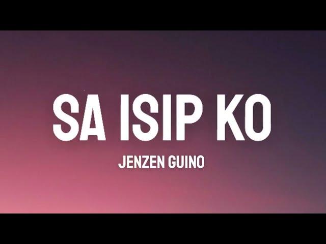 Sa Isip Ko - Jenzen Guino Cover (Lyrics) "alam kong meron nang iba"