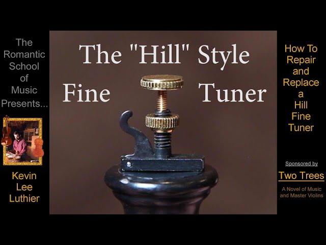 Violin Repair: How to "Really" Repair, Replace and Overhaul a Hill Fine Tuner and Make It Wonderful!