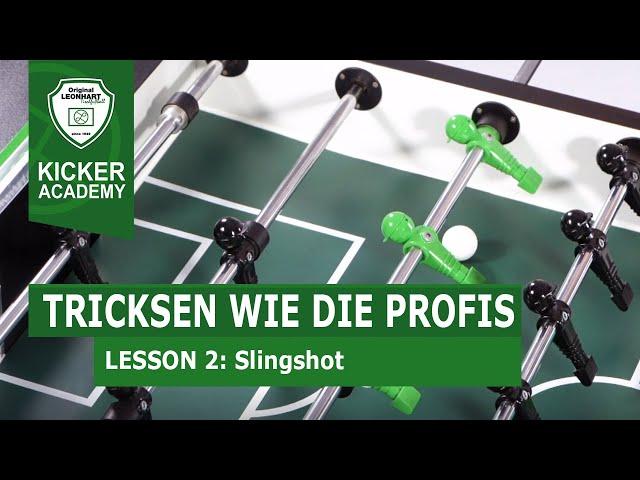 Trickshot: Slingshot! | Kicker Academy Lesson 2 | Tischkicker Tipps & Tricks vom Deutschen Meister