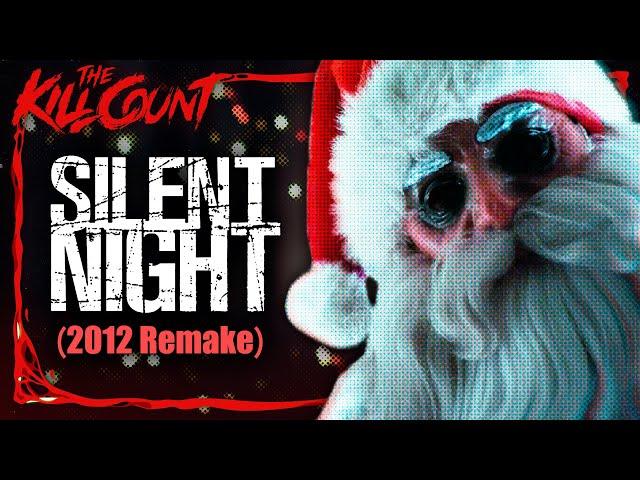 Silent Night (2012) KILL COUNT