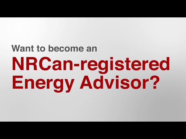 Want to Become an Energy Advisor?