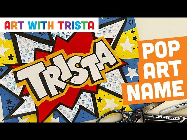 Pop Art Name Inspired by Roy Lichtenstein Art Lesson - Art With Trista