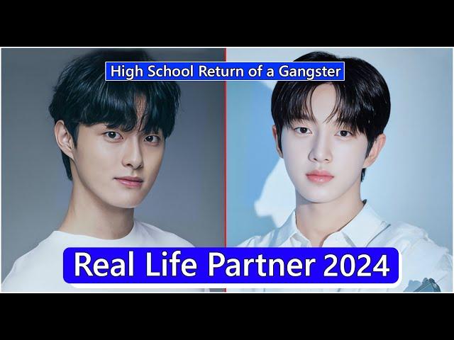 Yoon Chan Young And Bong Jae Hyun (High School Return of a Gangster) Real Life Partner 2024