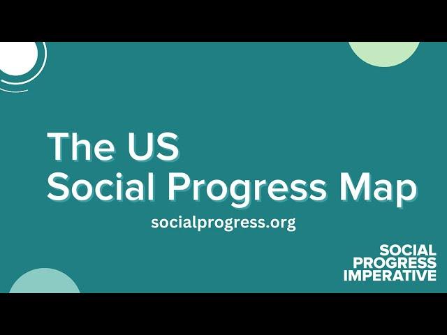 The US Social Progress Map: Tutorial Video Part 1