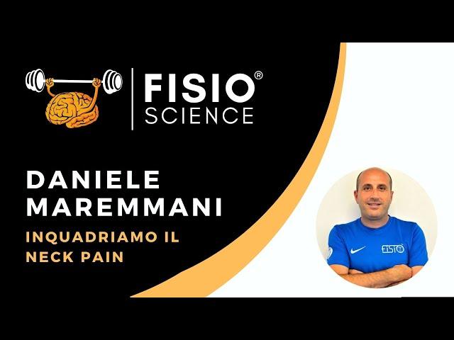 Daniele Maremmani   Inquadriamo il Neck Pain