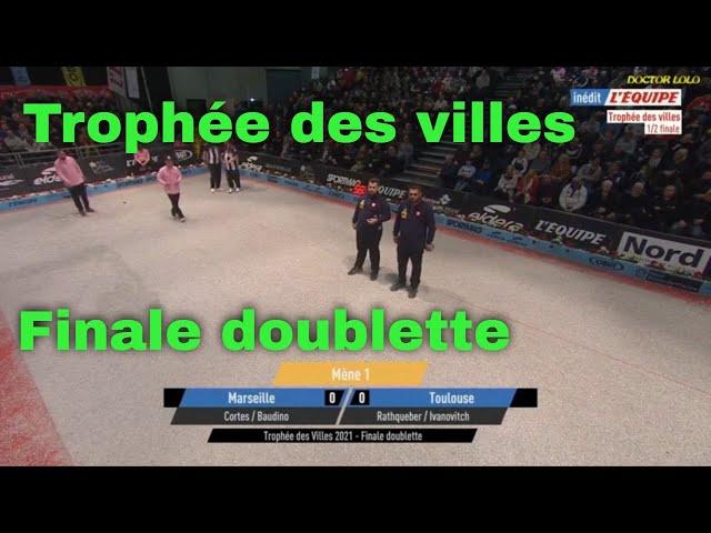 Pétanque ! Trophée des villes 2021 finale doublette à Grande Synthe ! Marseille vs Toulouse