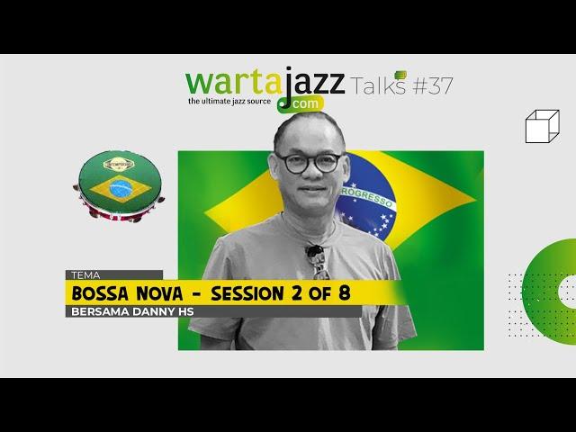 WartaJazz Talks #37 Bossa nova!