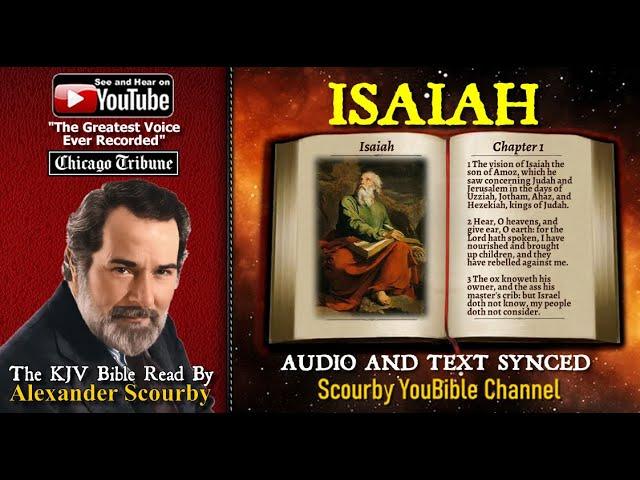 23 | Book of Isaiah | Read by Alexander Scourby | AUDIO & TEXT | FREE on YouTube | GOD IS LOVE!