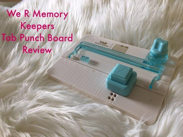 We R Memory Keepers Tab Punch Board Review