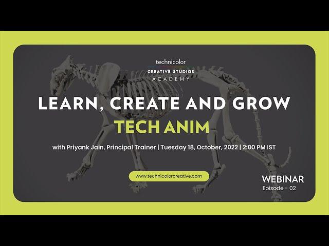 Webinar on Tech Anim: Hear from Nikita Lobo, Technicolor Creative Studios Academy