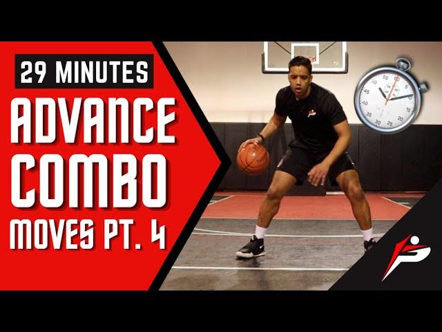 29 Min. Dribbling Workout | Workout #20 - Advance Combo Moves (Part 4) | Pro Training Basketball