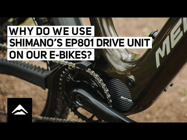 Why do we use Shimano's EP801 drive unit? And how can you get the best performance from it?