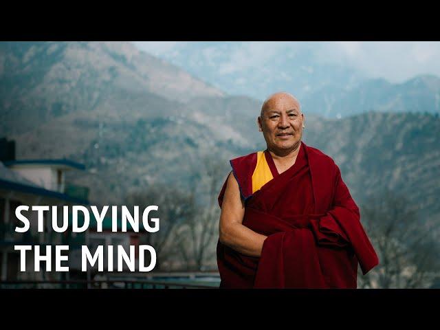 Studying the Mind | Geshe Lhakdor