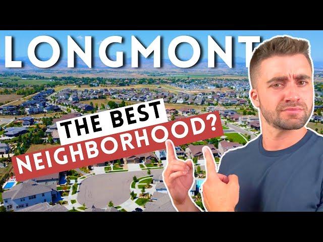 Best Neighborhoods in Longmont Colorado (Where to Live in Longmont)