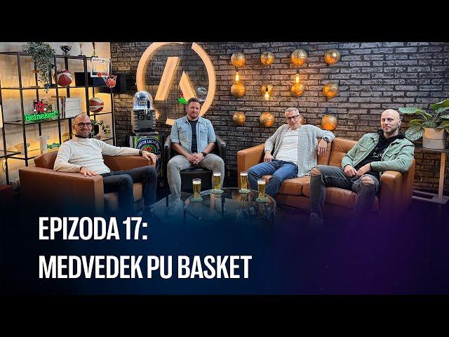 AS PODKAST #17 - Medvedek Pu basket