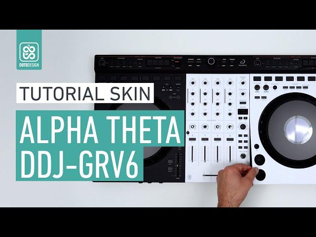 ALPHA THETA DDJ-GRV6 White Skin - How to apply a dj controller Skin Tutorial Doto Design