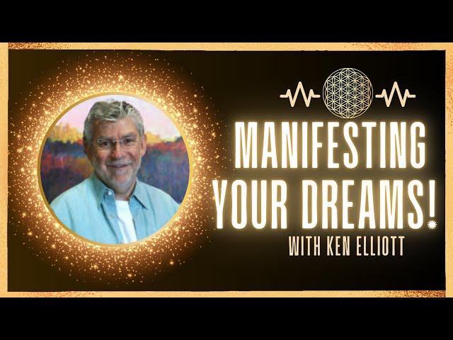 Struggling? Take Charge of Your Life with Manifestation (This Really Works!) with Ken Elliott