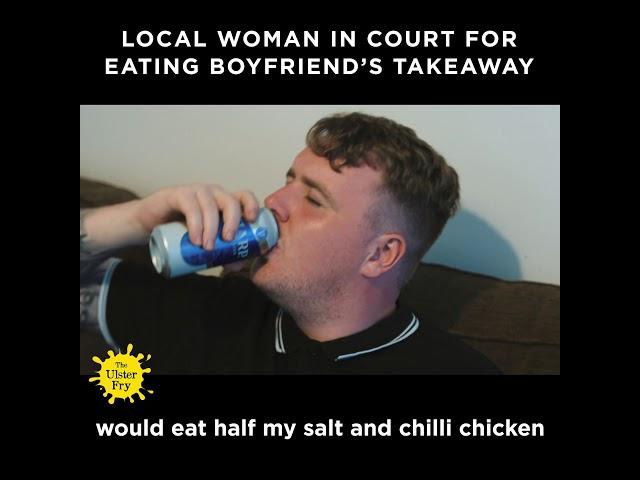 Local Woman In Court For Eating Boyfriend's Takeaway