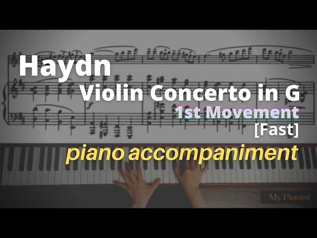 Haydn - Violin Concerto in G, 1st Mov: Piano Accompaniment [Fast]