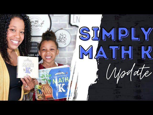 Simply Good and Beautiful Math K | Update and Review