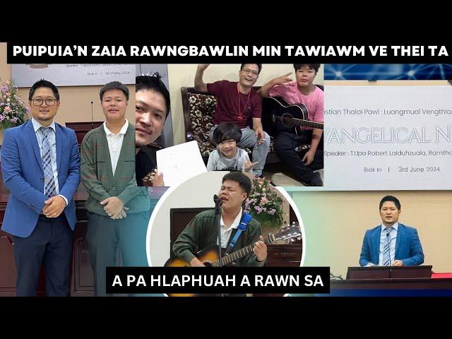 PUIPUIA’N RAWNGBAWLNA AH ZAIIN MIN TAWIAWM VE THEI TA | Lawmthu sawina & Giveaway chungchang