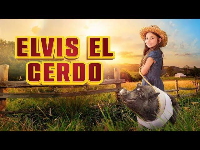 ELVIS EL CERDO | HD | PELICULA FAMILIA EN ESPANOL LATINO