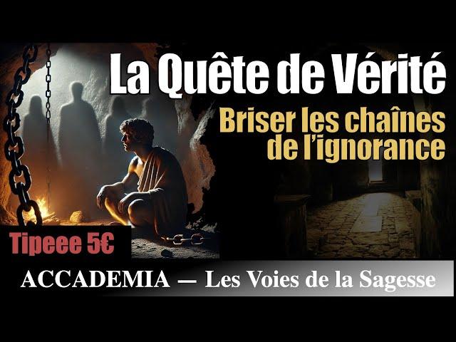 La Quête de Vérité : Briser les chaînes de l’ignorance