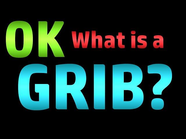 OK - What is a Grib? (Scambaiting)