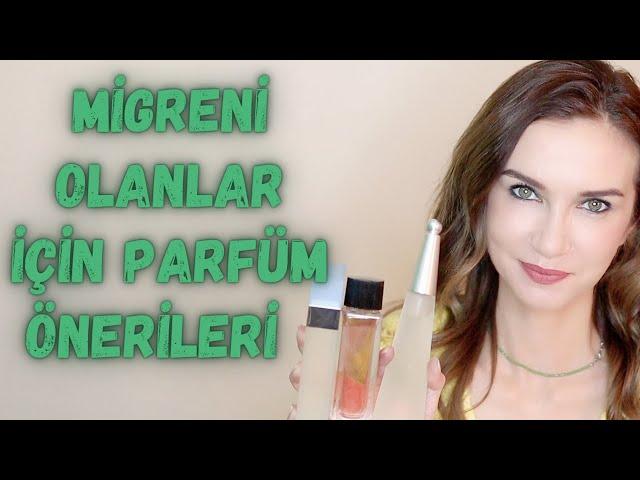 Migreni Olanlar İçin Parfüm Önerileri