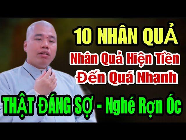 TỐI NAY THẦY NHẤN MẠNH VỀ CHUYỆN NHÂN QUẢ HIỆN TIỀN - NHẤT ĐỊNH PHẢI NGHE - ĐÁNG NGHE - CỰC HAY