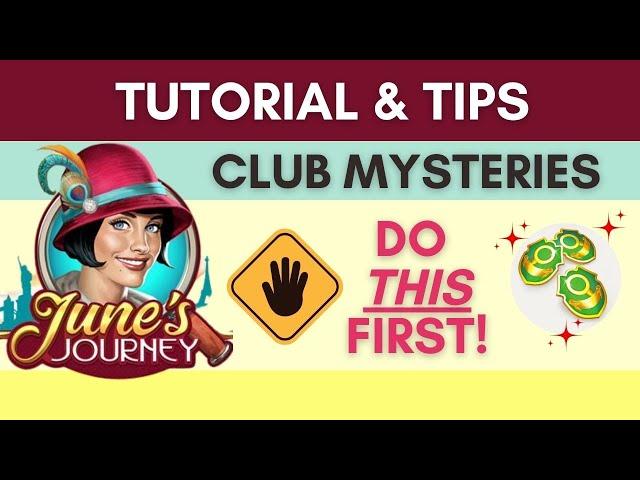 June’s Journey Club Mysteries | Tip - How to start with 500+ Badges 