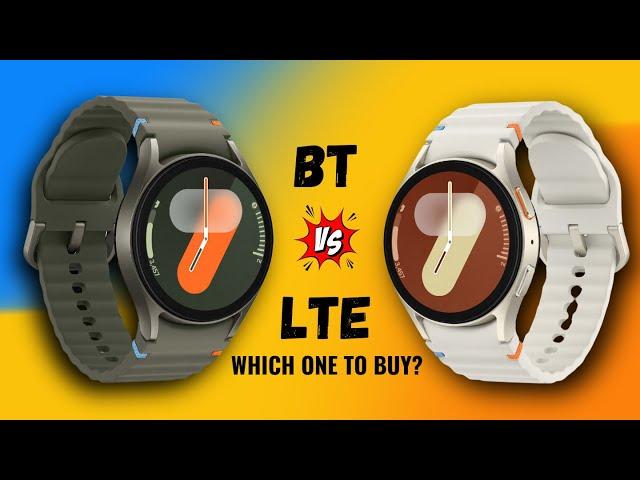 Galaxy Watch 7 Bluetooth Vs LTE - Which one should you Buy?