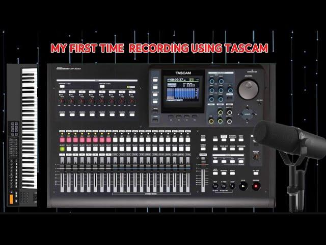 Home Recording Tascam DP32 / Recording Song, Beats, Tracks and Remix