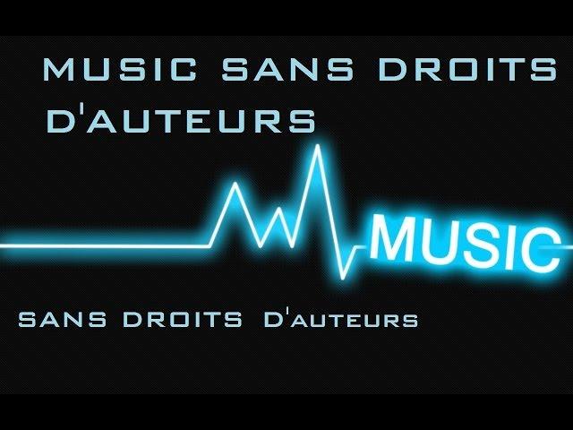 Playlist musique sans droits d'auteur/No Copyright