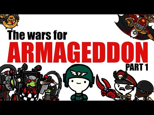 The Wars For Armageddon Part 1 | Warhammer 40K Lore