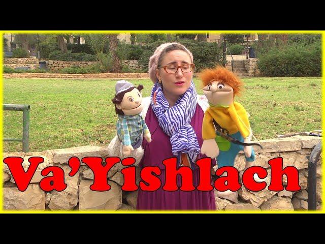 Torah for Children - Parashat VaYishlach - Torah for kids - Bible for kids