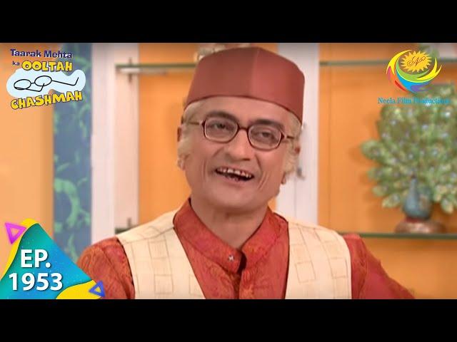 Taarak Mehta Ka Ooltah Chashmah - Episode 1953 - Full Episode