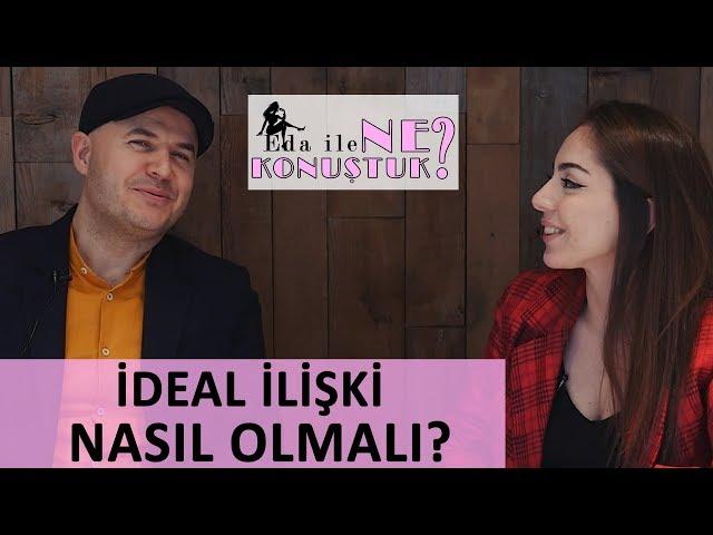 Adil Yıldırım  |  Eda İle Ne Konuştuk?