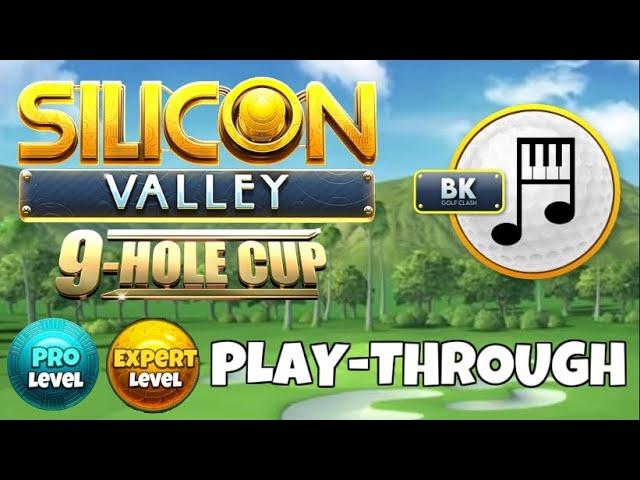 PRO & EXPERT PLAY-THROUGH | Silicon Valley 9-Hole Cup | Santa Ventura |  Golf Clash Tips Guide