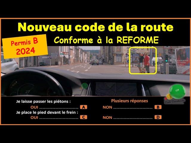 TEST Nouveau code de la route 2024 conforme à la nouvelle réforme GRATUIT n° 99