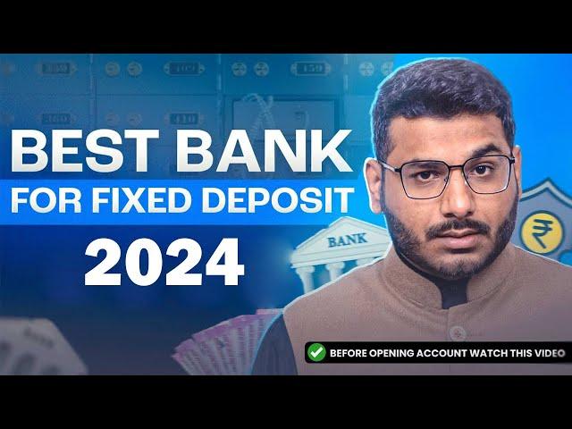 Best Bank For Fixed Deposit