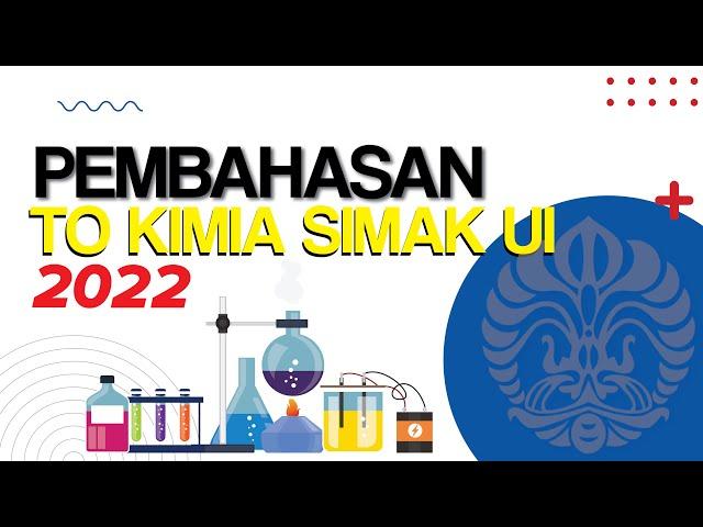 Pembahasan TO Kimia Simak UI 2021