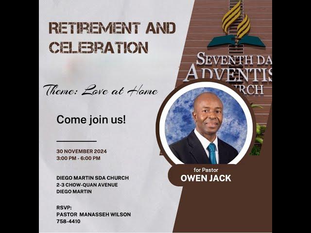 Diego Martin District Of Churches Retirement And Celebration service for Pastor Owen Jack 30th Nov24