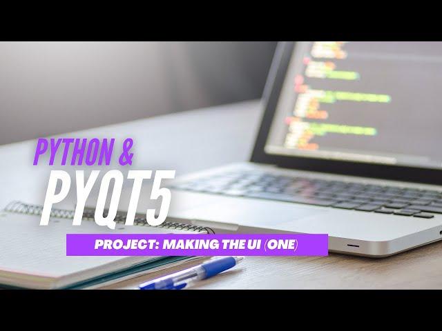 Python & Qt: Making the UI (Part_One)