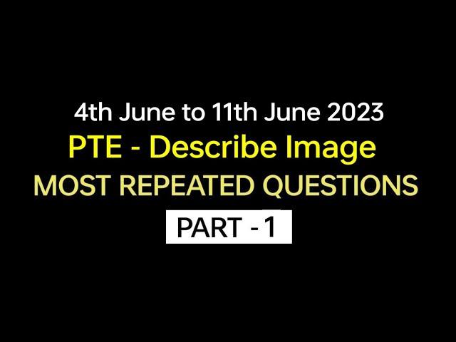 PTE - Speaking Describe Image (Part-1) June 2023 Exam Preparations | BEATthePTE max, BEATthePTE.