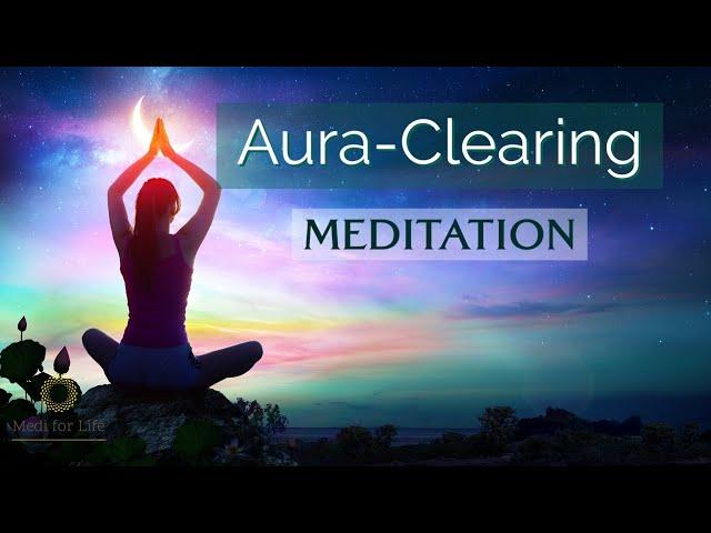 10 Minuten Aura Meditation - Löse Blockaden in deinem Energiekörper | Energetische Heilung