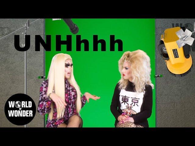 UNHhhh Ep 106: "Secrets Pt. 1" with Trixie Mattel and Katya Zamolodchikova